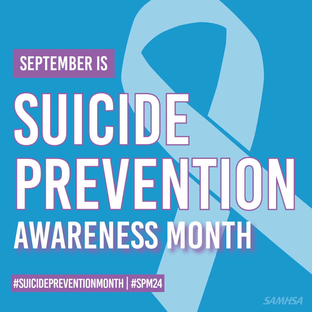 Blue ribbon with purple and white text that says "September is Suicide Prevention Awareness Month."