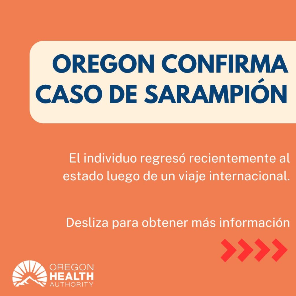 On an orange background, dark blue text reads, "Oregon confirms measles case."