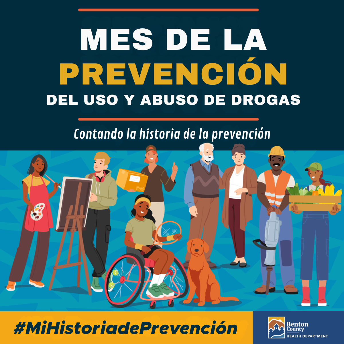 Texto que dice “Mes de la Prevención del Uso y Abuso de Sustancias” con ilustraciones de miembros de la comunidad con diversas capacidades, orígenes y habilidades.