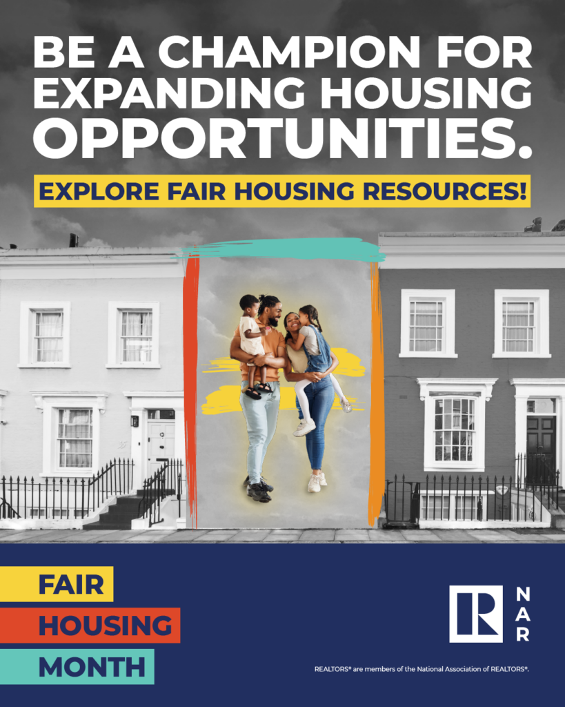 A graphic for Fair Housing Month states, “Be a champion for expanding housing opportunities. Explore fair housing resources.”