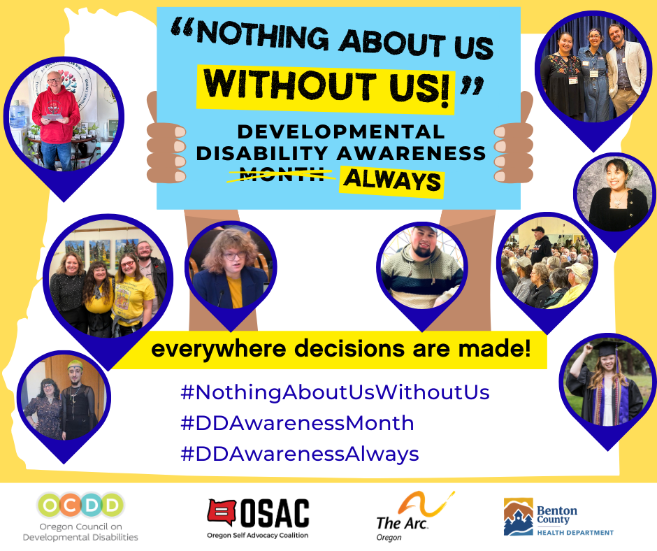 “Nothing about us without us!” states this graphic promoting DD Awareness Month.