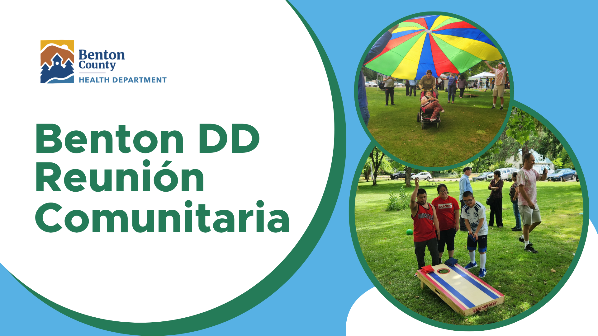 Personas jugando al cornhole y a juegos con paracaídas, y conversando en un parque, destacando el Encuentro Comunitario de DD de Benton.