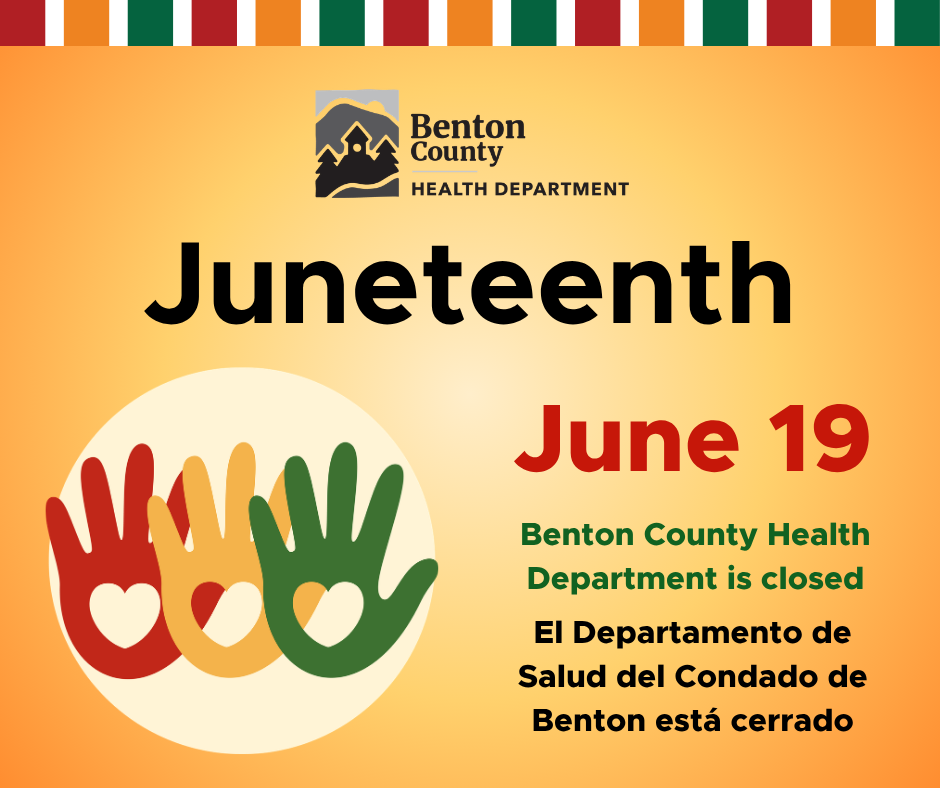 Benton County Health Department announces closure on June 19 for Juneteenth observance with colorful hands symbolizing unity. / El Departamento de Salud del Condado de Benton anuncia su cierre el 19 de junio con motivo de la conmemoración del Juneteenth, representado por manos coloridas que simbolizan la unidad.