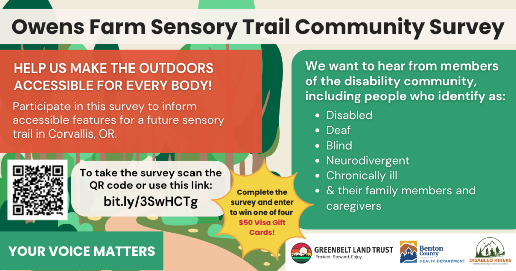 Community survey invitation for Owens Farm Sensory Trail accessibility in Corvallis, OR, with QR code and link to participate.