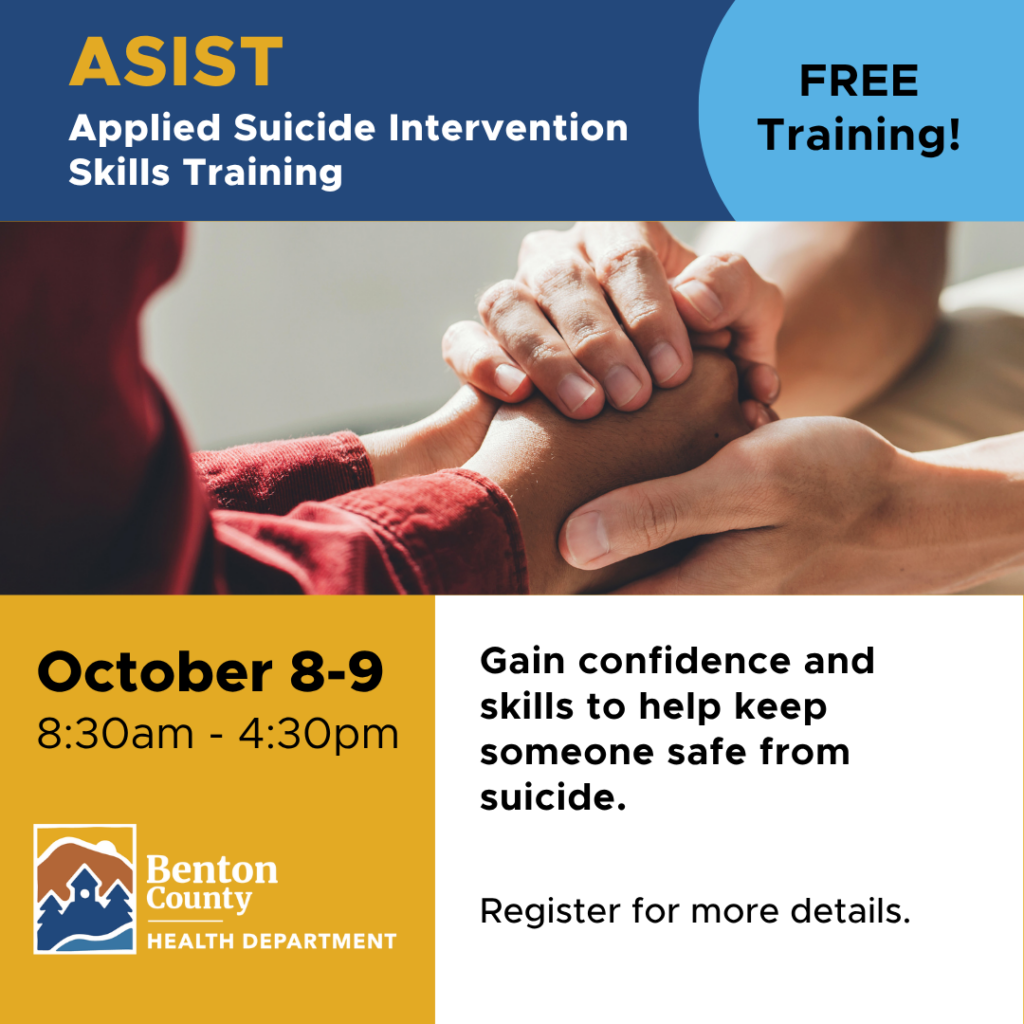 Two pairs of hands holding each other promoting Benton County Health Department's Applied Suicide Intervention Skills Training on October 8-9.